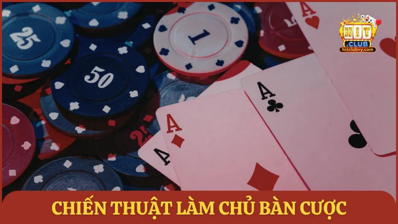 Chiến thuật làm chủ bàn cược Binh Xập Xám