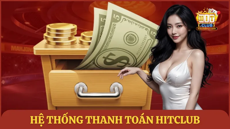 Hệ thống thanh toán HITCLUB
