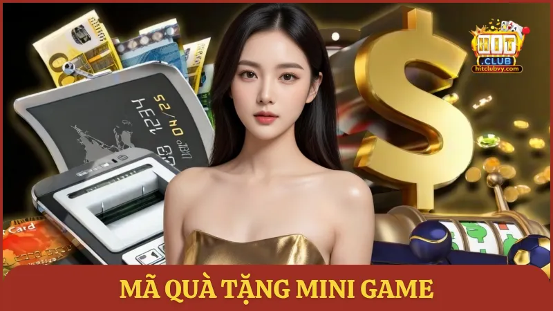 Mã quà tặng mini game