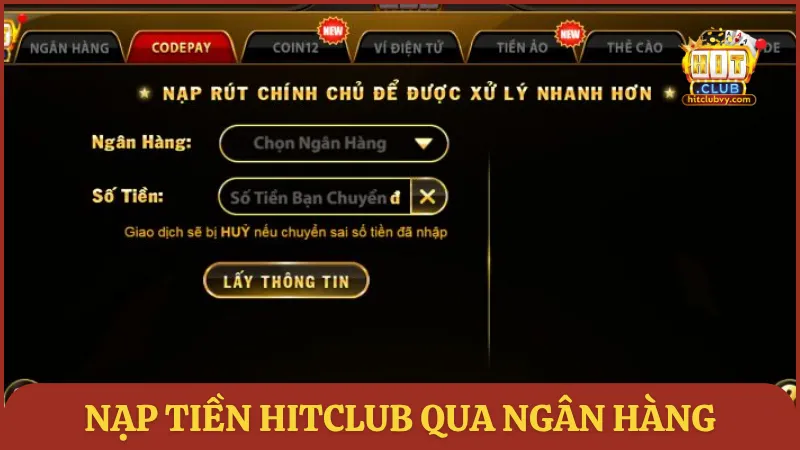 Nạp tiền HITCLUB qua ngân hàng nội địa