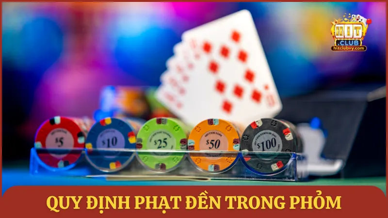 Quy định phạt đền trong Phỏm