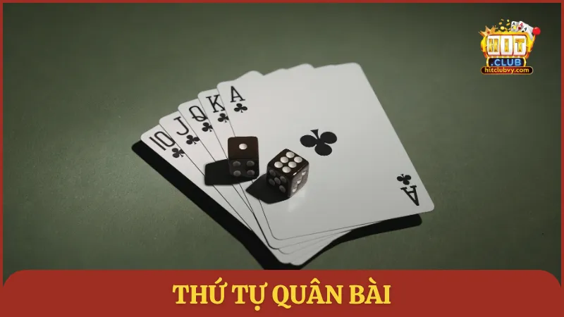 Thứ tự quân bài