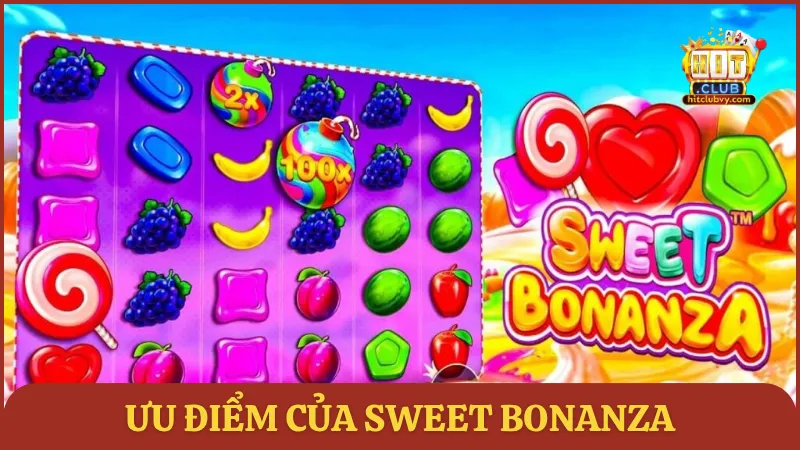 Ưu điểm của Sweet Bonanza